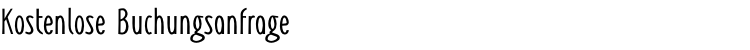 Kostenlose Buchungsanfrage