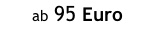 ab 95 Euro